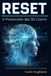 RESET 1.0: Il protocollo dei 30 giorni