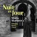 Nuit Maria Martinova - Nuit Et Jour (CD)