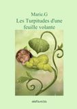 Les Turpitudes d'une feuille volante