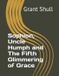 Sophion, Uncle Humph, and The Fifth Glimmering of Grace