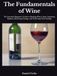 The Fundamentals of Wine