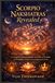 Scorpio Nakshatras Revealed: A Complete Guide to Vishakha, Anuradha and Jyeshtha for Personality, Career, Love and Spiritual Growth: 8