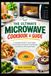 THE ULTIMATE MICROWAVE COOKBOOK & GUIDE