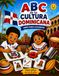 ABC de la Cultura Dominicana