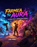 Farmea tu aura: 48 escenas épicas y absurdas para colorear
