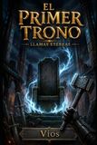 El Primer Trono: Llamas Etéreas