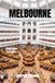 Melbourne Travel Guide 2026-2027: The Ultimate Insider's Companion to Australia's Cultural Capital