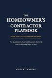 THE HOMEOWNER'S CONTRACTOR PLAYBOOK
