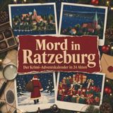 Mord in Ratzeburg: Der Krimi-Adventskalender in 24 Akten