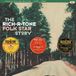 Bear Family The Rich-r-tone/Folk Star Story