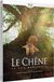 Le Chêne et Ses habitants - Heart of Oak [Blu-ray]
