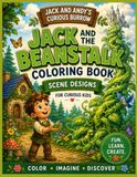 Jack and Andy's Curious Burrow: Jack and the Beanstalk Coloring Book