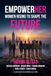 EmpowerHER: Women Rising to Shape the Future