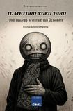 Il metodo Yoko Taro: Uno sguardo orientale sull'Occidente