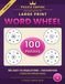 The Big Book of Large Print Word Wheels: Volume 4