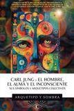 Carl Jung El Hombre, El Alma y El Inconsciente Paperback