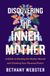 Discovering William Morrow Discovering The Inner Mother Hardcover