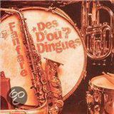 Music&Words Fanfare Des D'ou - Dingues (CD)