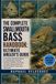 The Complete Smallmouth Bass Handbook: ULTIMATE ANGLER'S GUIDE