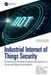 Industrial Crc Press Intelligent Manufacturing and Industrial Engineering- Industrial Internet of Things Security