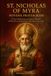 St. Nicholas Of Myra Novena Prayer Book: A 9 Day Catholic Journey of Scripture, Biography, and Devotion to the Secret Giver Who Inspired Santa Claus