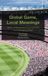 Global Libri GmbH Global Game, Local Meanings