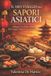 Il Independently Published Il Mio Viaggio Nei Sapori Asiatici-Il mio viaggio nei sapori asiatici Paperback