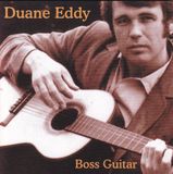Boss Guitar - Duane Eddy - 1997 - Camden / BMG - CD