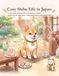 Cozy Shiba Life in Japan Coloring Book