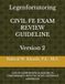 CIVIL FE EXAM REVIEW GUIDELINE: CIVIL FE EXAM REVIEW GUIDELINE IN CONFORMANCE WITH THE NCEES REFERENCE HANDBOOK