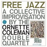 Coast2Coast Ornette Coleman Double Quartet - Free Jazz (LP)