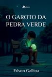 O Libri GmbH O garoto da pedra verde Paperback