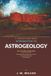 Introduction to Astrogeology in Plain English: The Strange Science of Volcanoes, Lava Flows, and Core Dynamics Across the Solar System