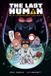 The Dark Horse Comics,U.S. The Last Human in a Crowded Galaxy Paperback