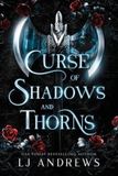 Curse Victorious Curse of Shadows and Thorns