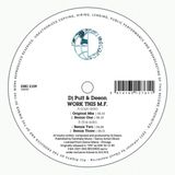 Work Diki Dj Puff & Deeon - Work This M.F. 12" Vinyl