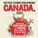 So You Think You Know CANADA, Eh? - Digitaal luisterboek