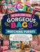 DESIGN Libri GmbH Design and Sew Gorgeous Bags with Matching Purses