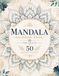 Mandala Colouring Book For Adults 50 Designs