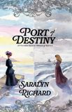 Port Palm Circle Press, LLC Port of Destiny Paperback