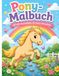 Pony Malbuch: 30 süße Ausmalbilder für kleine Pferdefans