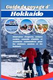 Guide Hokkaido 2026 Travel Guide
