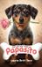 The Amazing Publishing The Life and Times of Papasito Hardcover