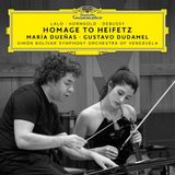 Homage Deutsche Grammophon María Dueñas & Simón Bolívar Symphony Orchestra - Homage To Heifetz (CD)