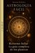 Astrología Fácil: Retorno Solar — La guía completa de los planetas, Parte 1