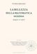 La bellezza della matematica moderna spiegata ai nipoti