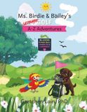 Ms. Birdie & Caddie's Ultimate Golf- Ms. Birdie & Bailey's Ultimate Golf A-Z Adventures