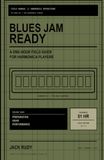 Blues Jam Ready: A One-Hour Field Guide for Harmonica Players