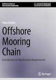 Offshore Mooring Chain: Introduction to Classification Requirements