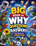 The Big Book of Why Questions and Answers